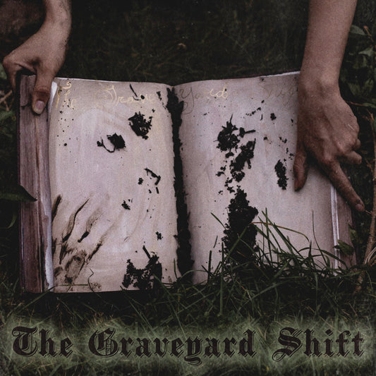 The Graveyard Shift