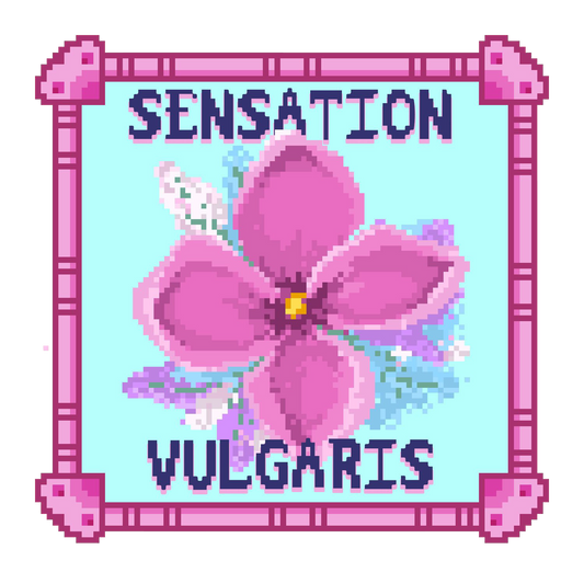 Sensation Vulgaris